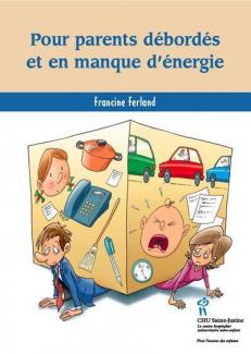 Pour parents débordés et en manque d'énergie   